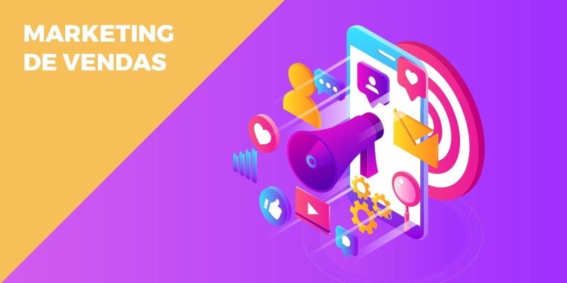 Marketing de Vendas: As Ferramentas Para Vender Mais e Melhor